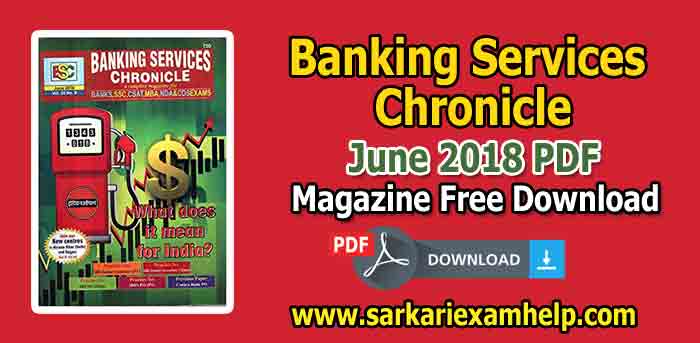 Download Banking Services Chronicle (BSC) Magazine June 2018 in Hindi & English PDF Download